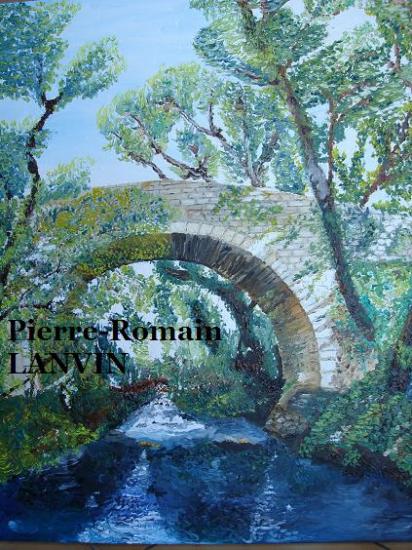 Pierre-Romain LANVIN Le pont de Prades le Lez